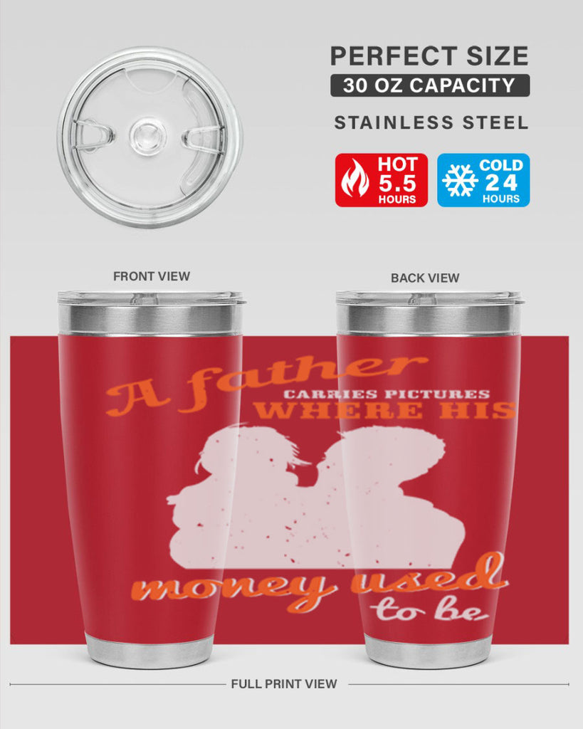 a father carries pictures 273#- fathers day- Tumbler