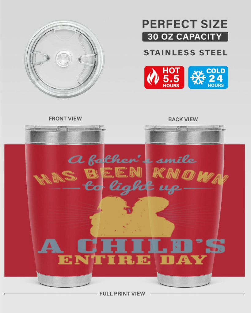 a father’s smile has been 122#- fathers day- Tumbler