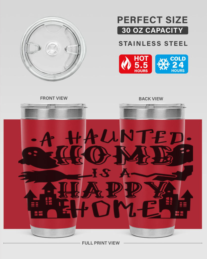 a haunted home is a happy home 97#- halloween- Tumbler