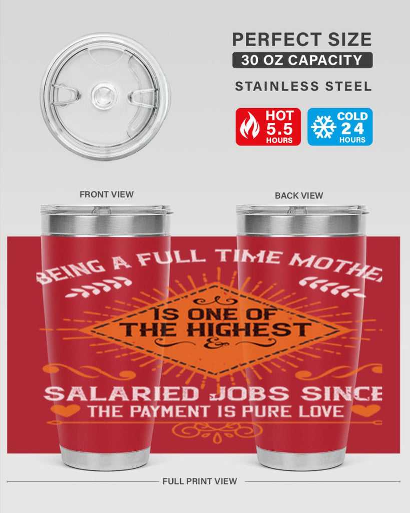 being a fulltime mother is 84#- mothers day- Tumbler