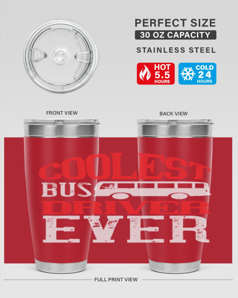 coolest bus driver ever Style 38#- bus driver- tumbler