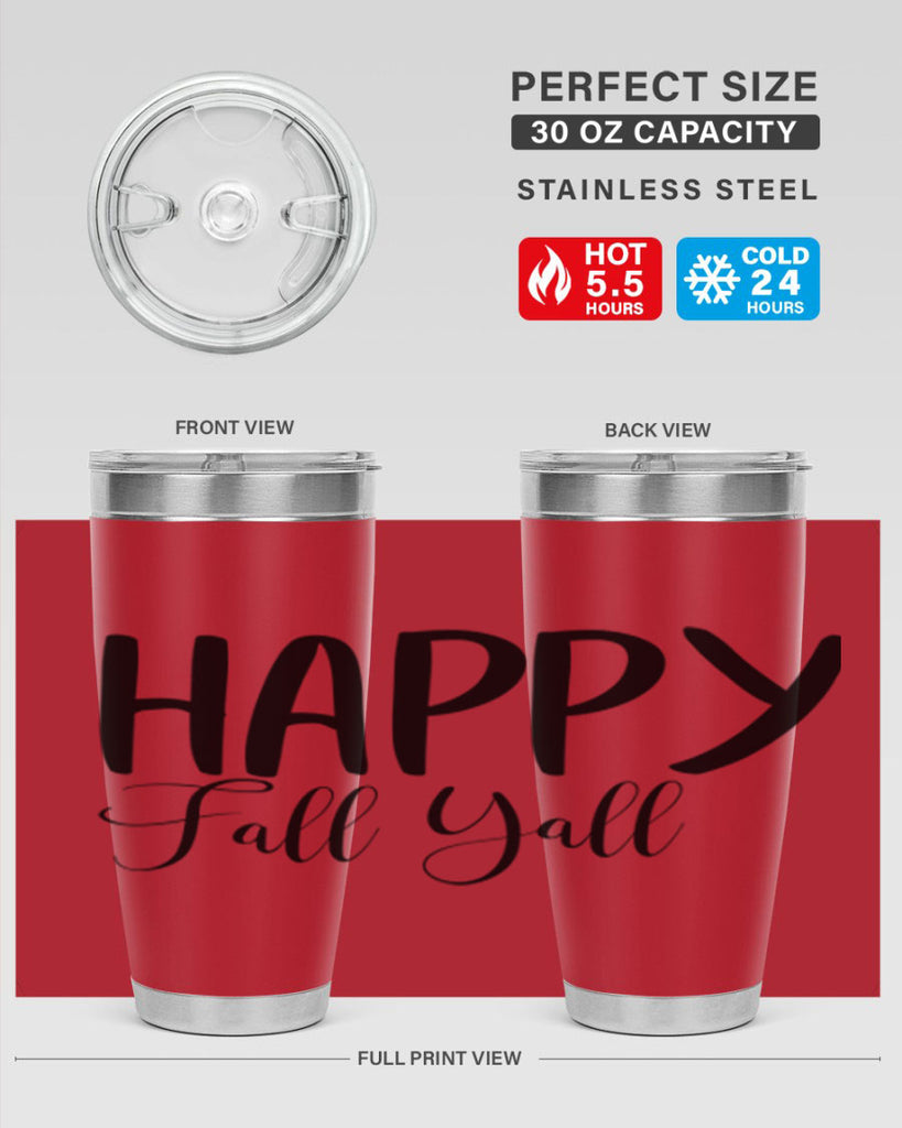 happy fall yall 230#- fall- Tumbler
