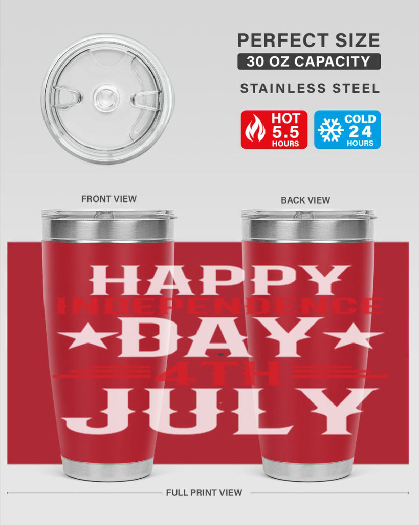 happy independence day th july Style 104#- Fourt Of July- Tumbler