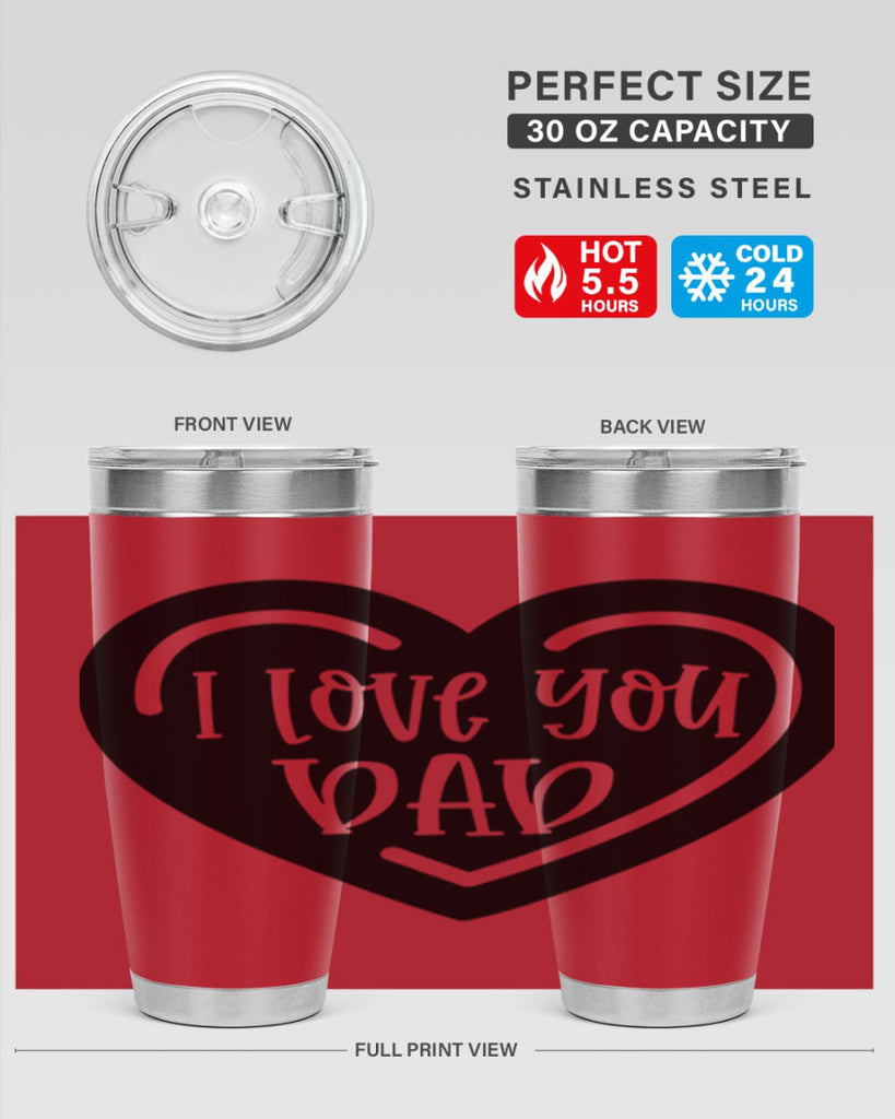 i love you dad 41#- fathers day- Tumbler