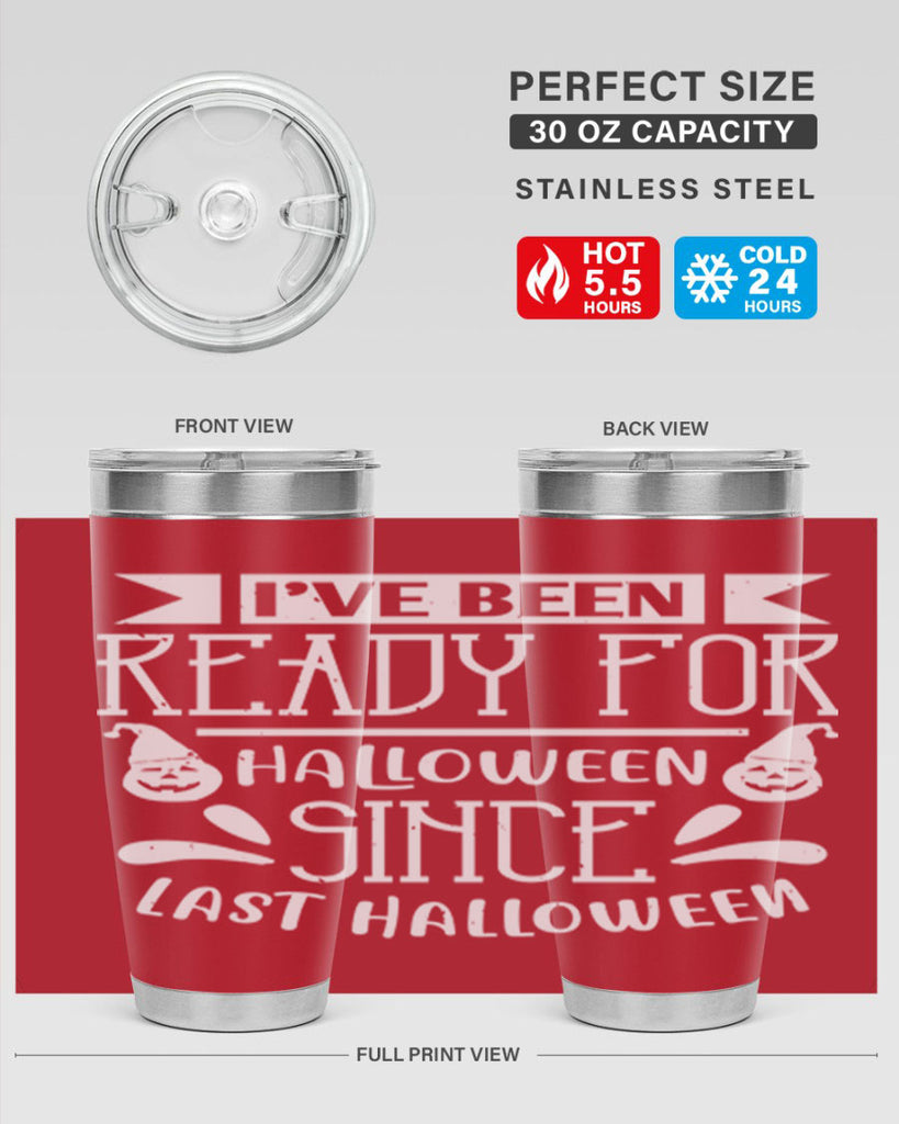 ihave been ready for halloween 145#- halloween- Tumbler
