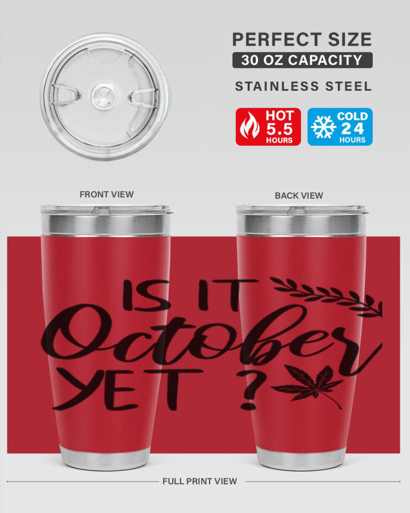 is it october yet 357#- fall- Tumbler