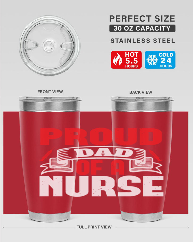 proud dad of a nurse Style 257#- nurse- tumbler
