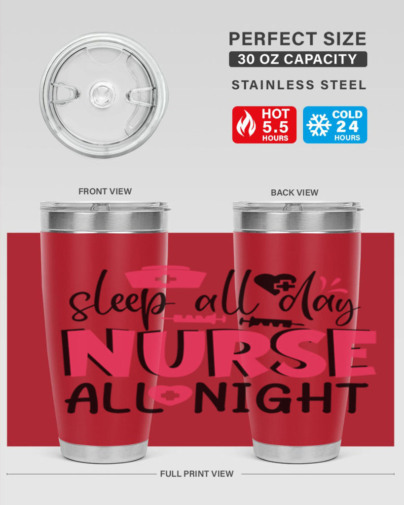 sleep all day nurse all night Style 350#- nurse- tumbler