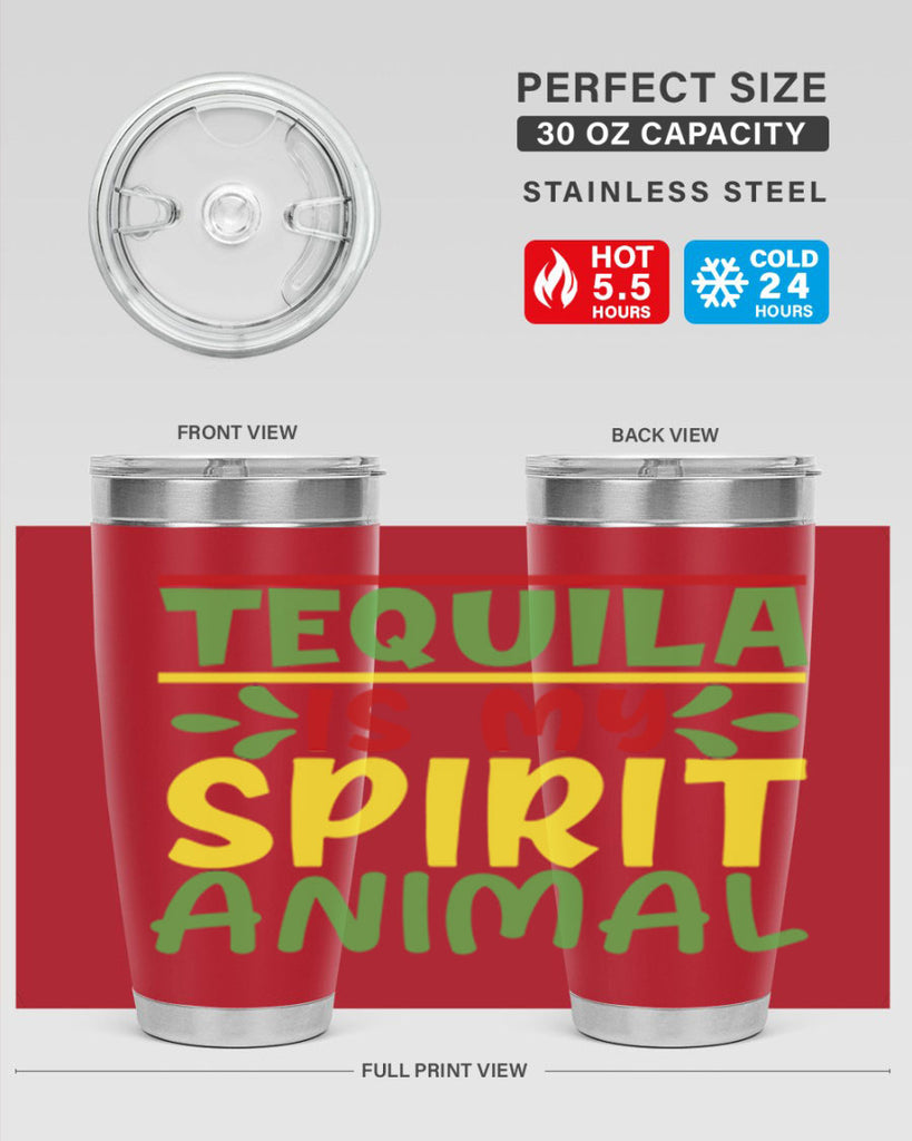 tequila is my spirit animal 1#- cinco de mayo- Tumbler