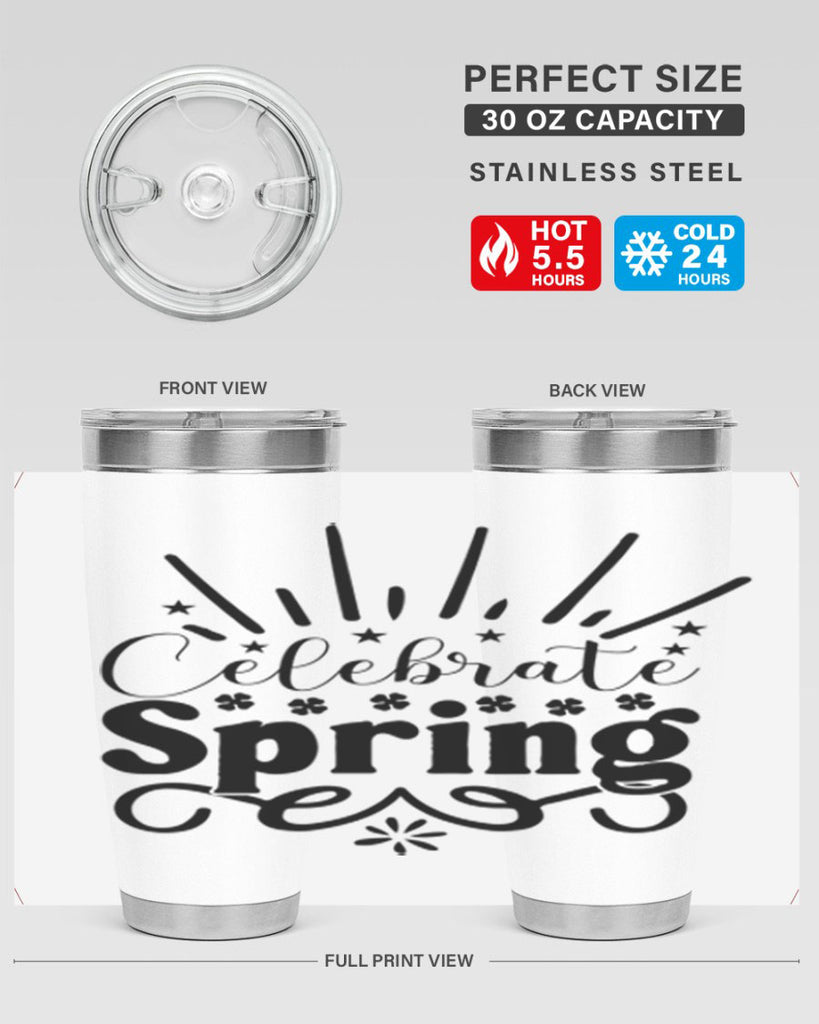 Celebrate Spring 99#- spring- Tumbler