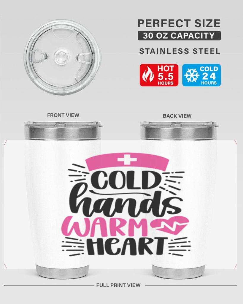 Cold Hands Warm Heart Style Style 206#- nurse- tumbler