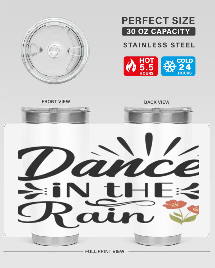 Dance in the Rain  121#- spring- Tumbler
