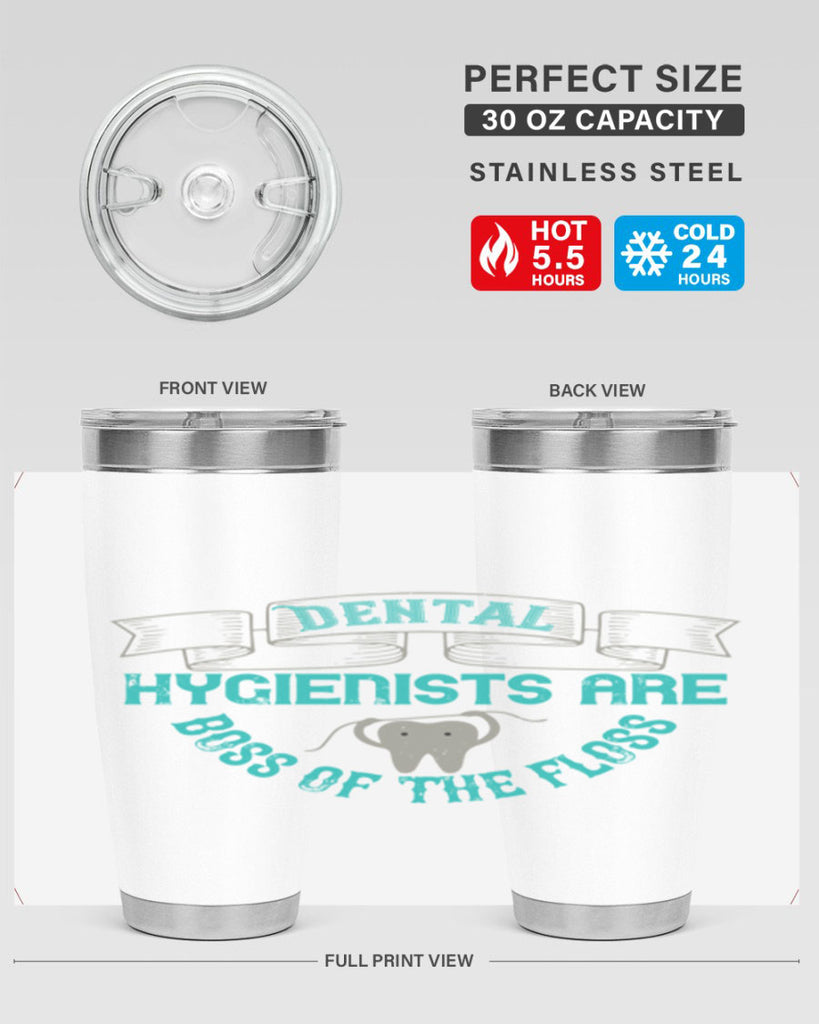 Dental hygienists are Style 48#- dentist- tumbler