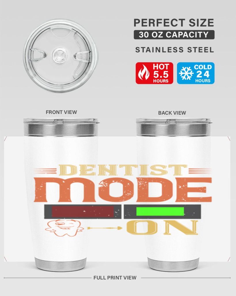 Dentist mode on Style 44#- dentist- tumbler