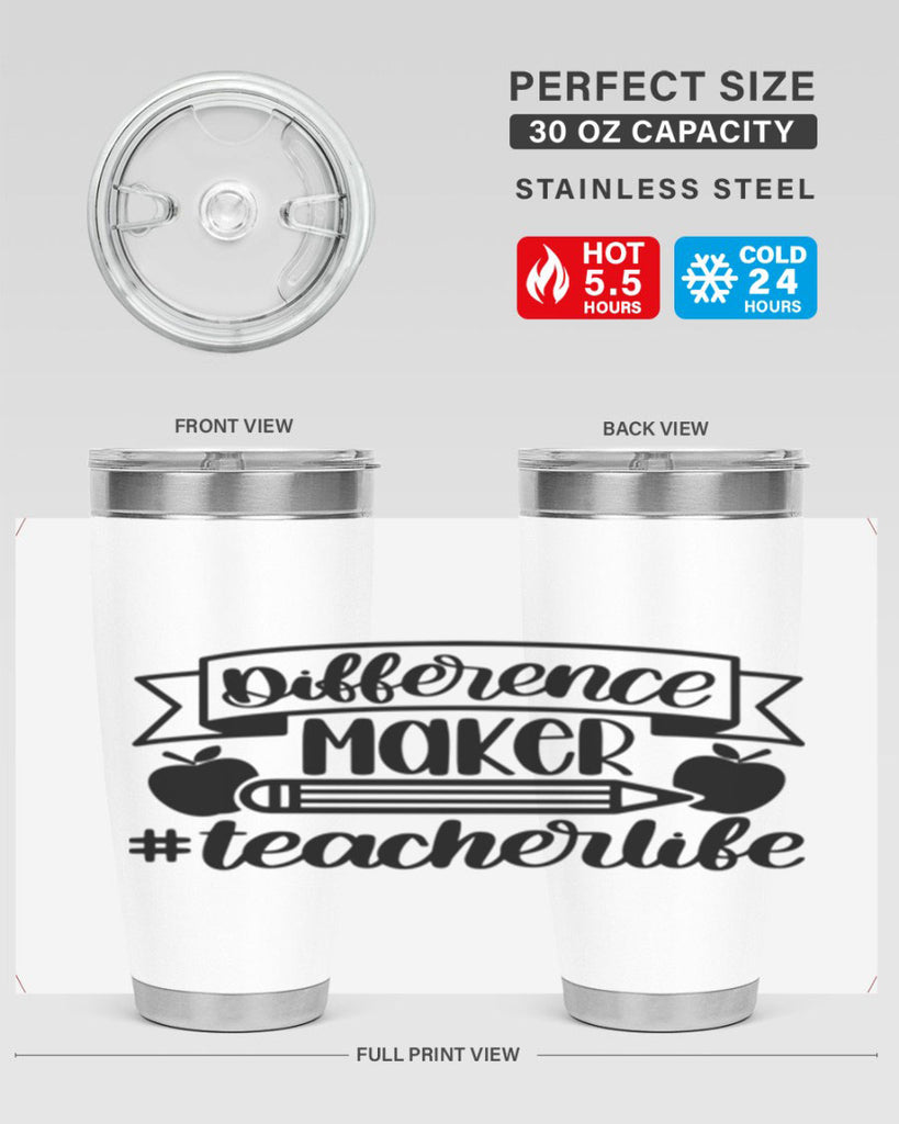 Difference Maker Teacher Life Style 78#- teacher- tumbler
