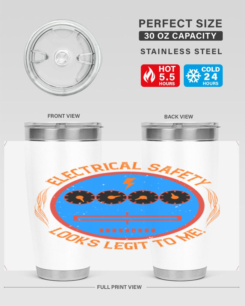 Electrical safety looks legit to me Style 57#- electrician- tumbler