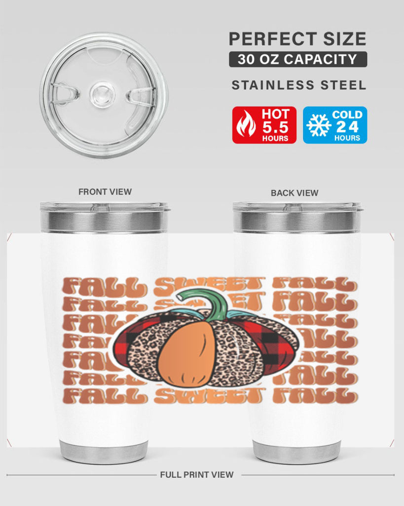 Fall sweet Fall 132#- fall- Tumbler