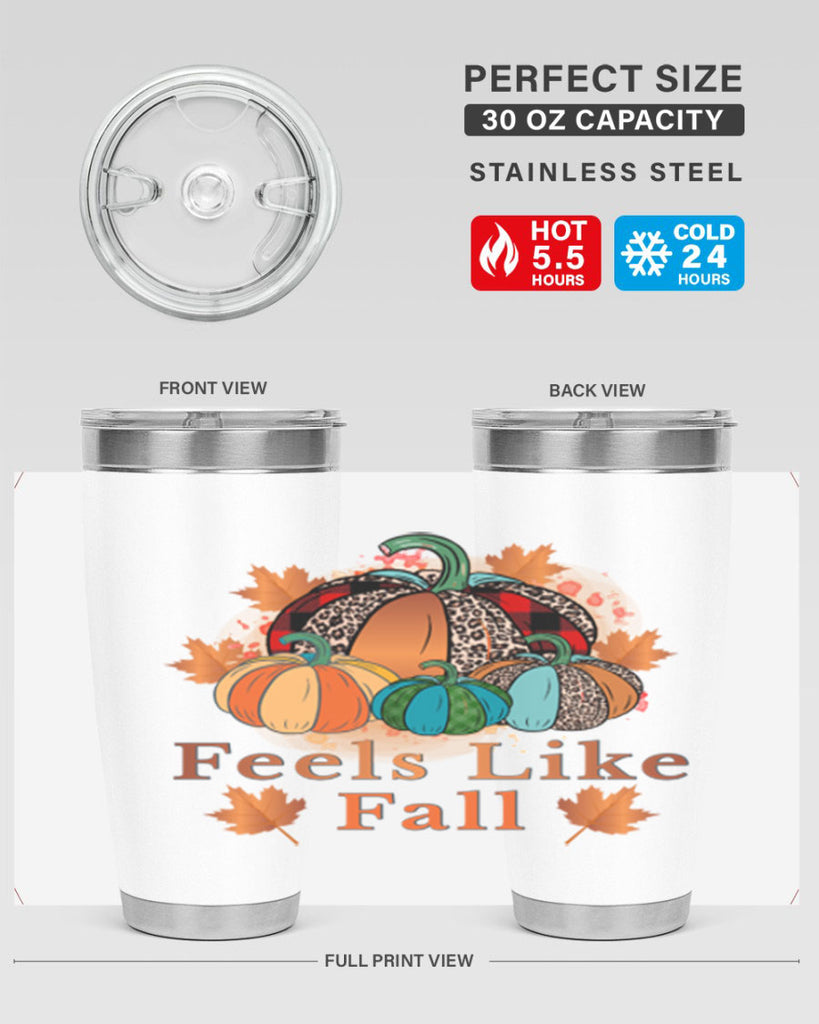 Feels Like Fall 183#- fall- Tumbler