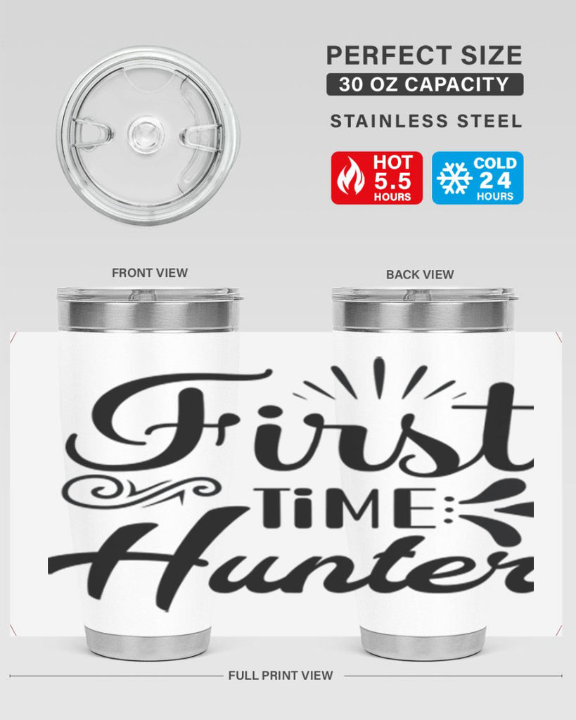 First Time Hunter  140#- spring- Tumbler