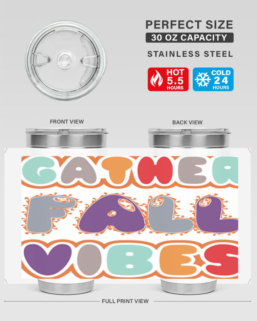 GatherFallVibesdesign 190#- fall- Tumbler