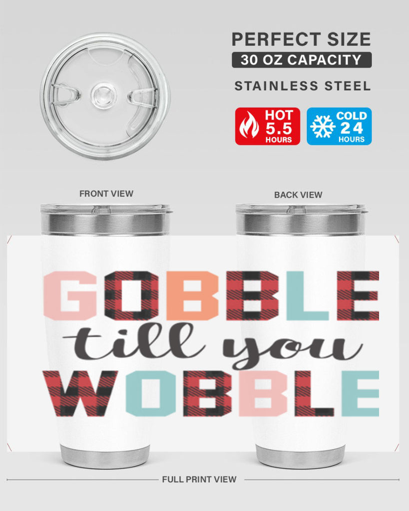 Gobble Till You Wobble 203#- fall- Tumbler