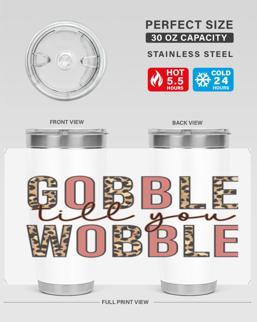 Gobble till you wobble 202#- fall- Tumbler