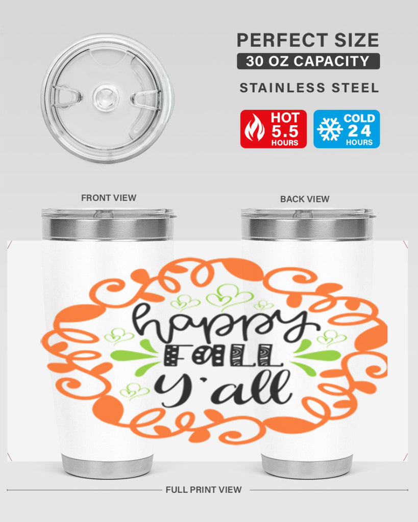 Happy Fall Y all 227#- fall- Tumbler