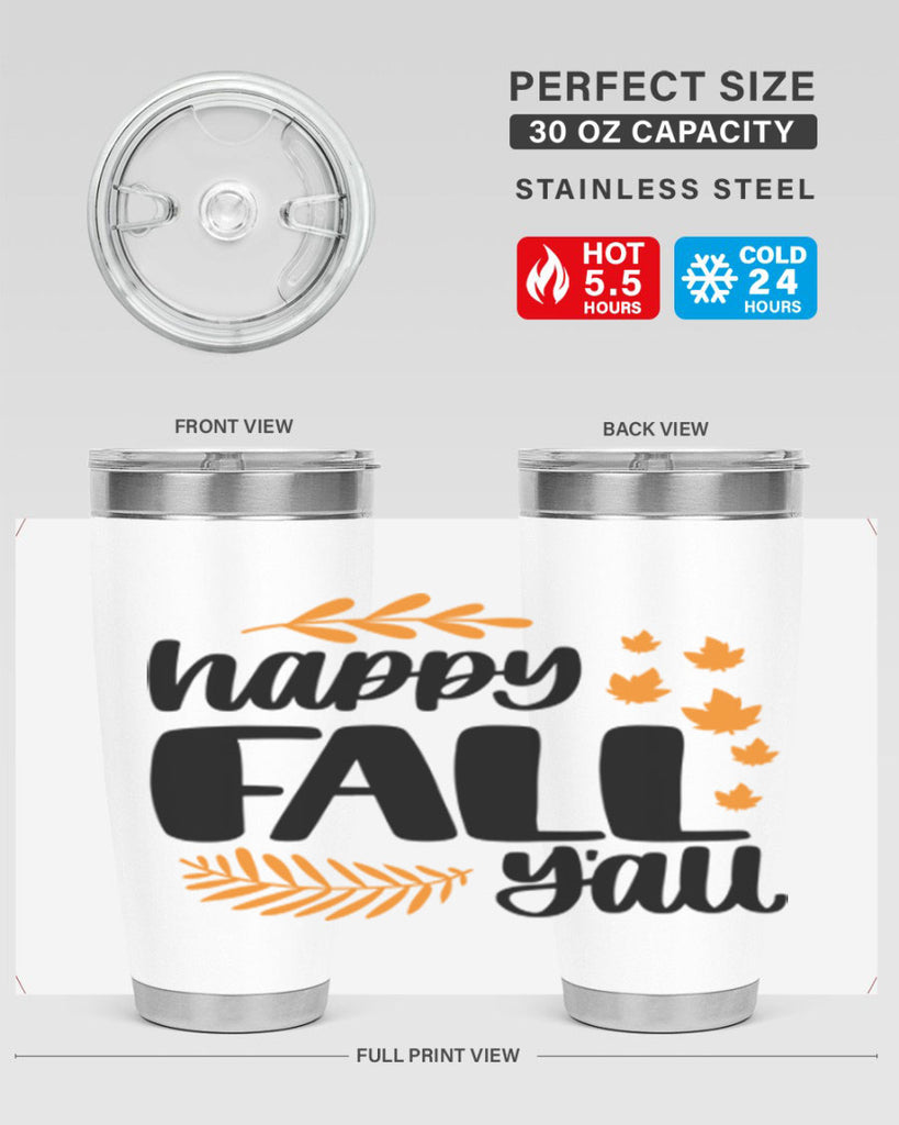 Happy Fall Yall 490#- fall- Tumbler