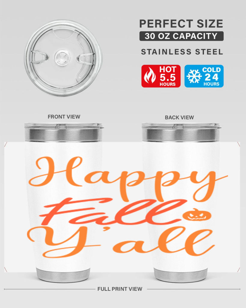Happy Fall Yall Design 233#- fall- Tumbler