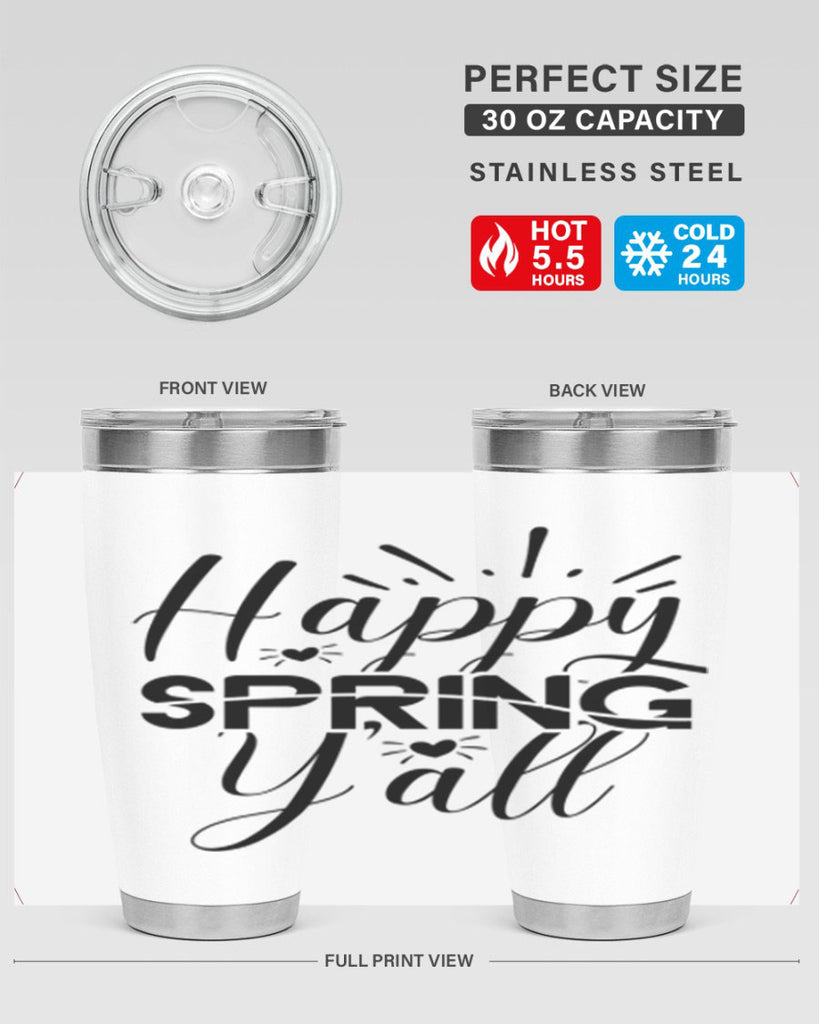 Happy Spring Y'all 165#- spring- Tumbler