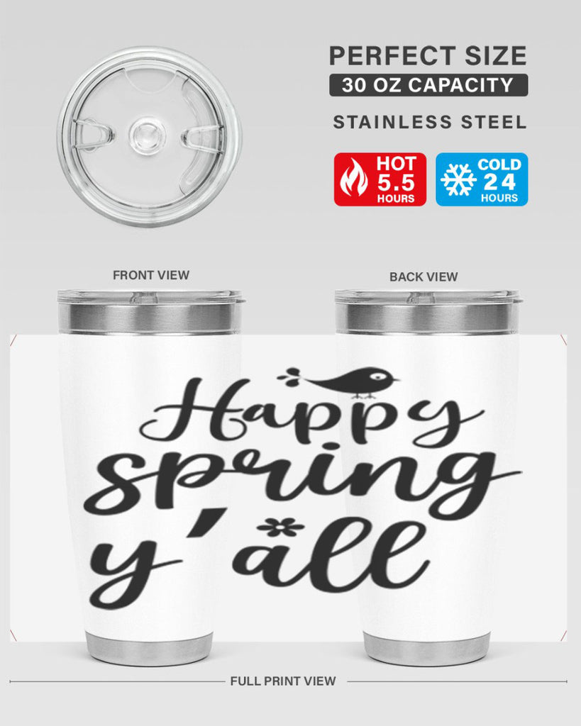 Happy Spring Y'all 167#- spring- Tumbler