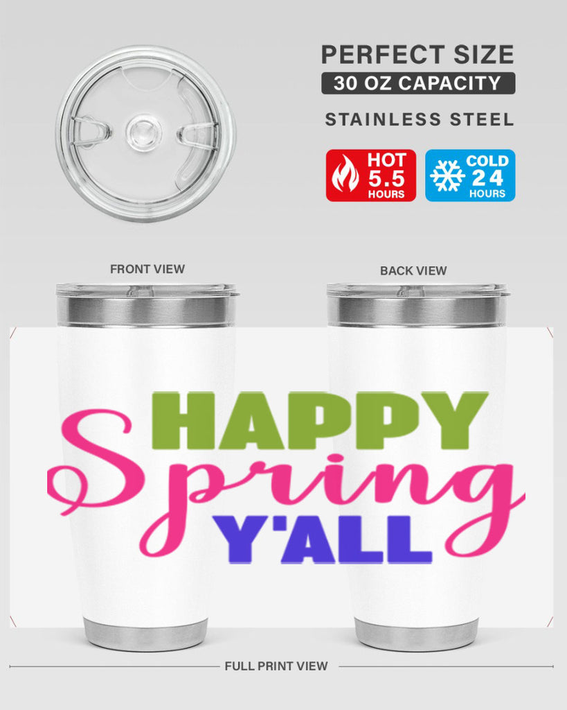 Happy Spring Y'all 168#- spring- Tumbler