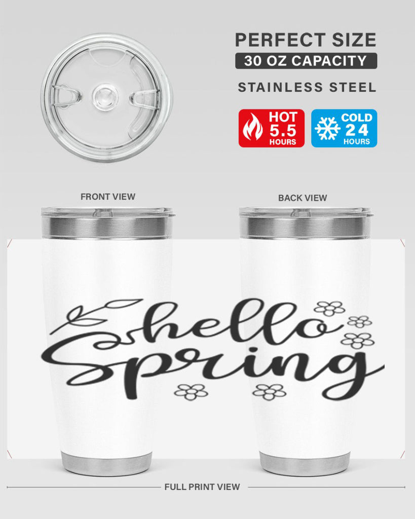 Hello spring  225#- spring- Tumbler