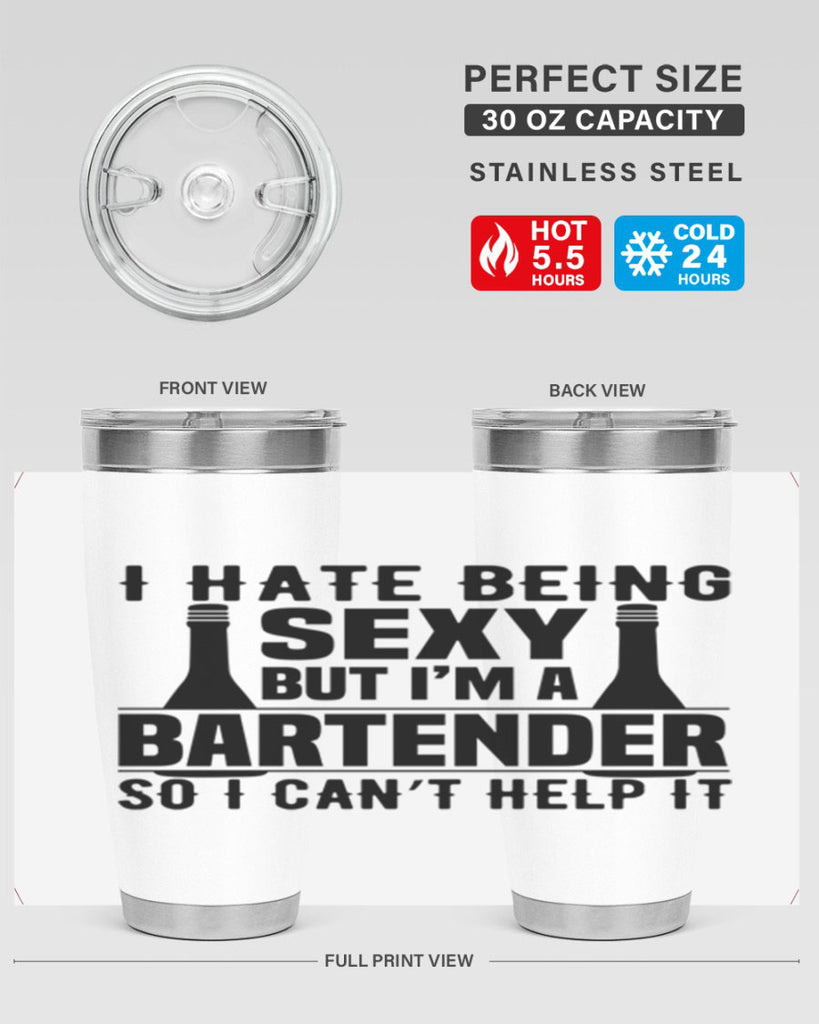 I hate being Style 1#- bartender- tumbler