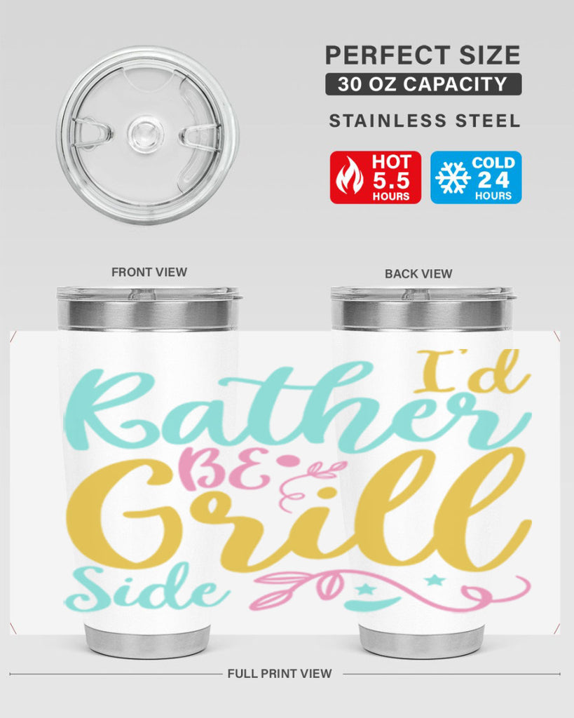 ID RATHER BE GRILL SIDE Style 62#- summer- Tumbler