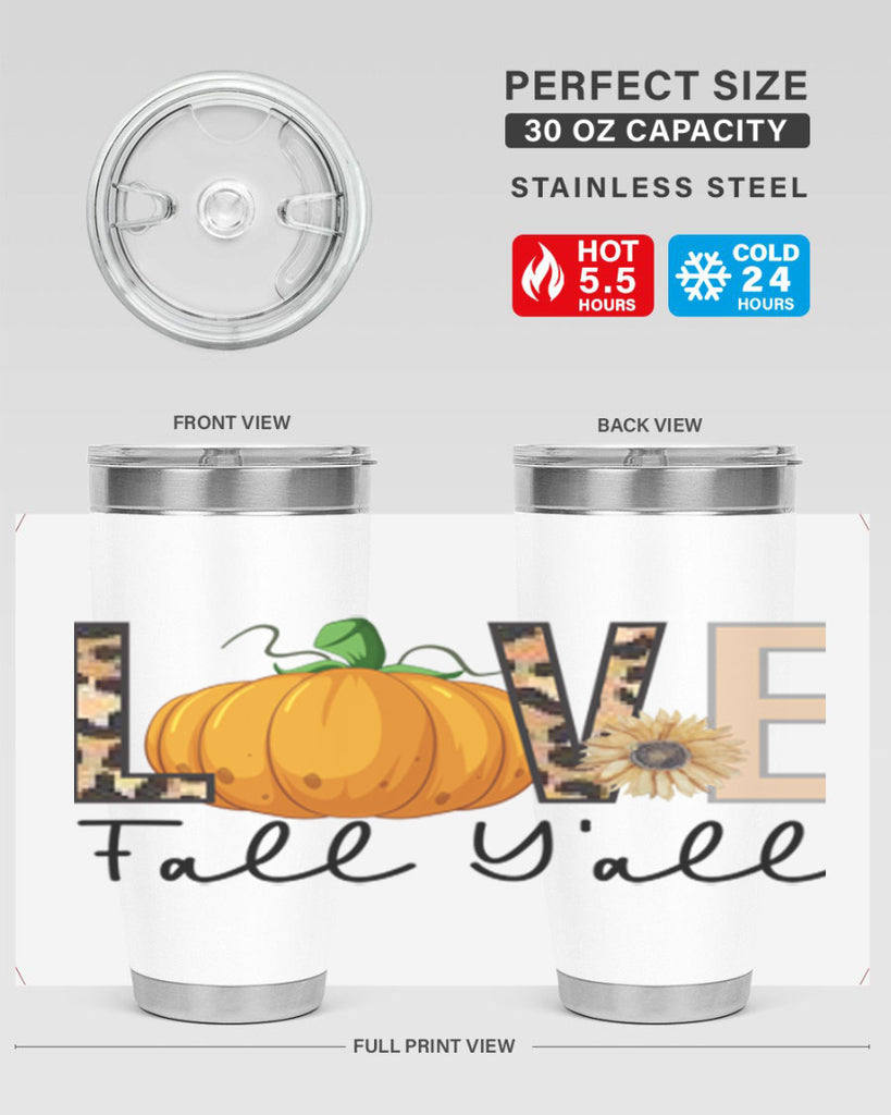 Love FALL YAll 410#- fall- Tumbler