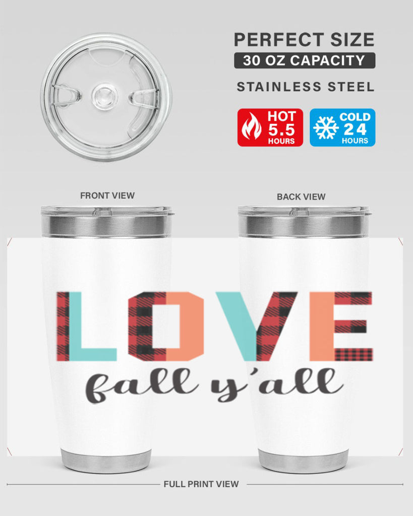 Love fall yall 411#- fall- Tumbler