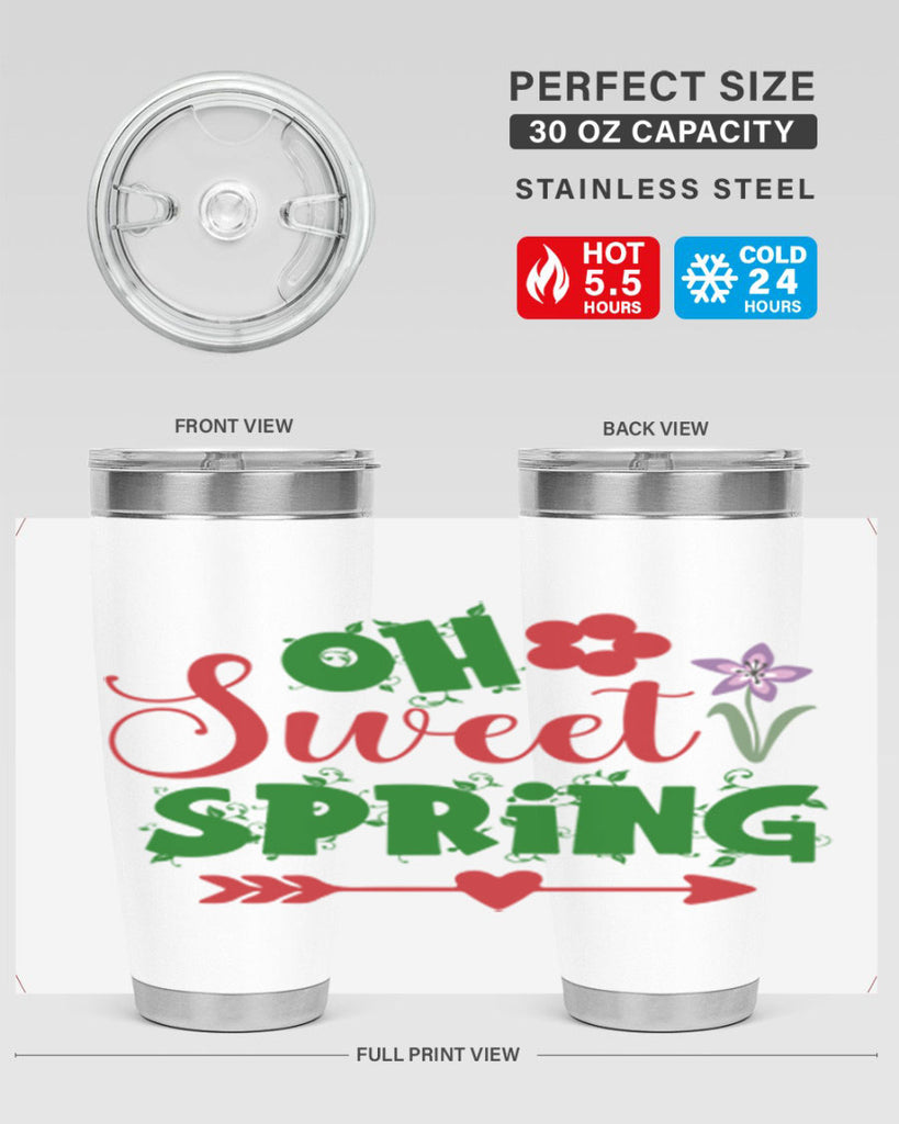 Oh Sweet Spring 385#- spring- Tumbler