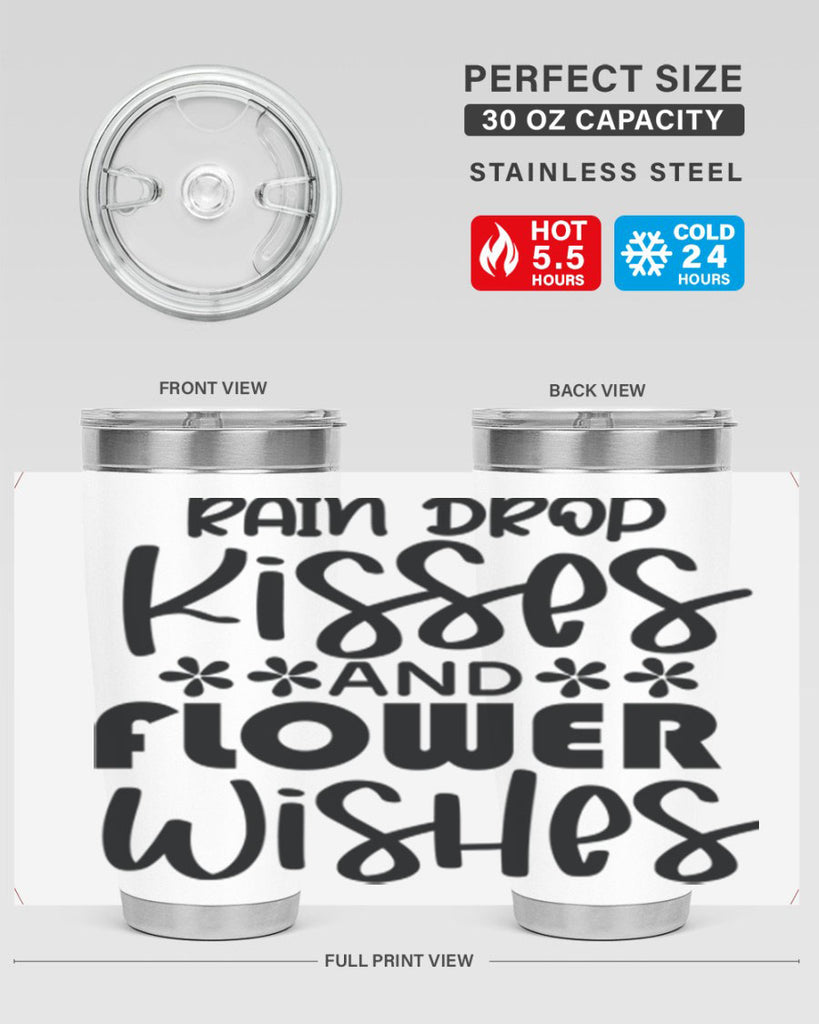Rain drop kisses and flower 398#- spring- Tumbler