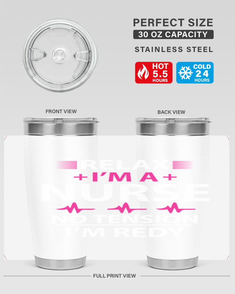 Relax i am nurse no tension Style 334#- nurse- tumbler