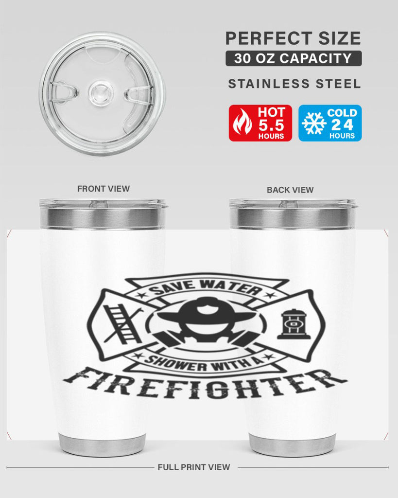 Save water Style 34#- fire fighter- tumbler