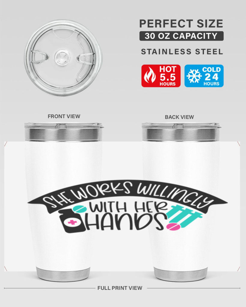 She Works Willingly With Her Hands Style Style 40#- nurse- tumbler