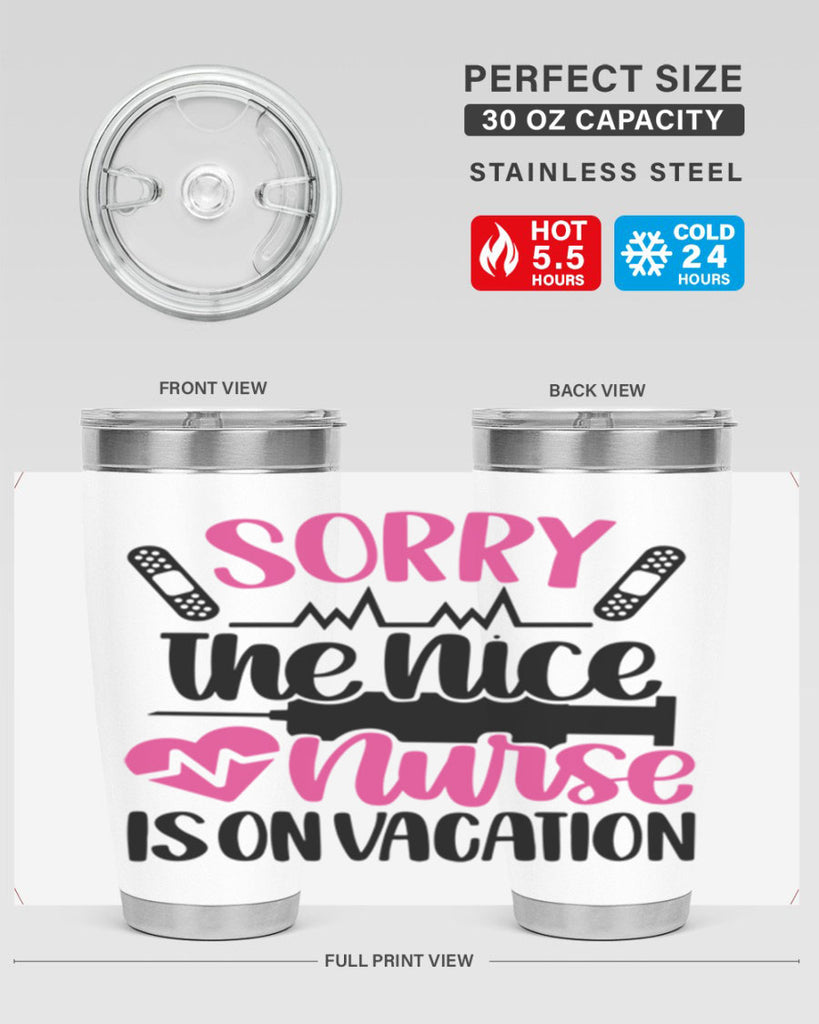 Sorry The Nice Nurse Style Style 28#- nurse- tumbler