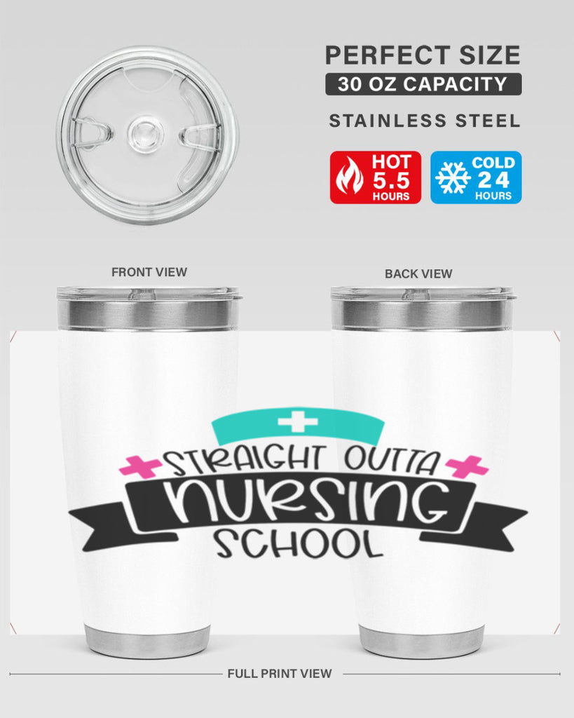 Straight Outta Nursing School Style Style 27#- nurse- tumbler