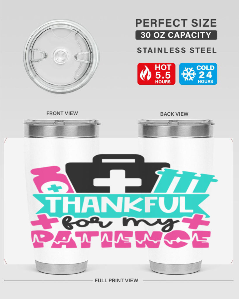 Thankful For My Patience Style Style 22#- nurse- tumbler