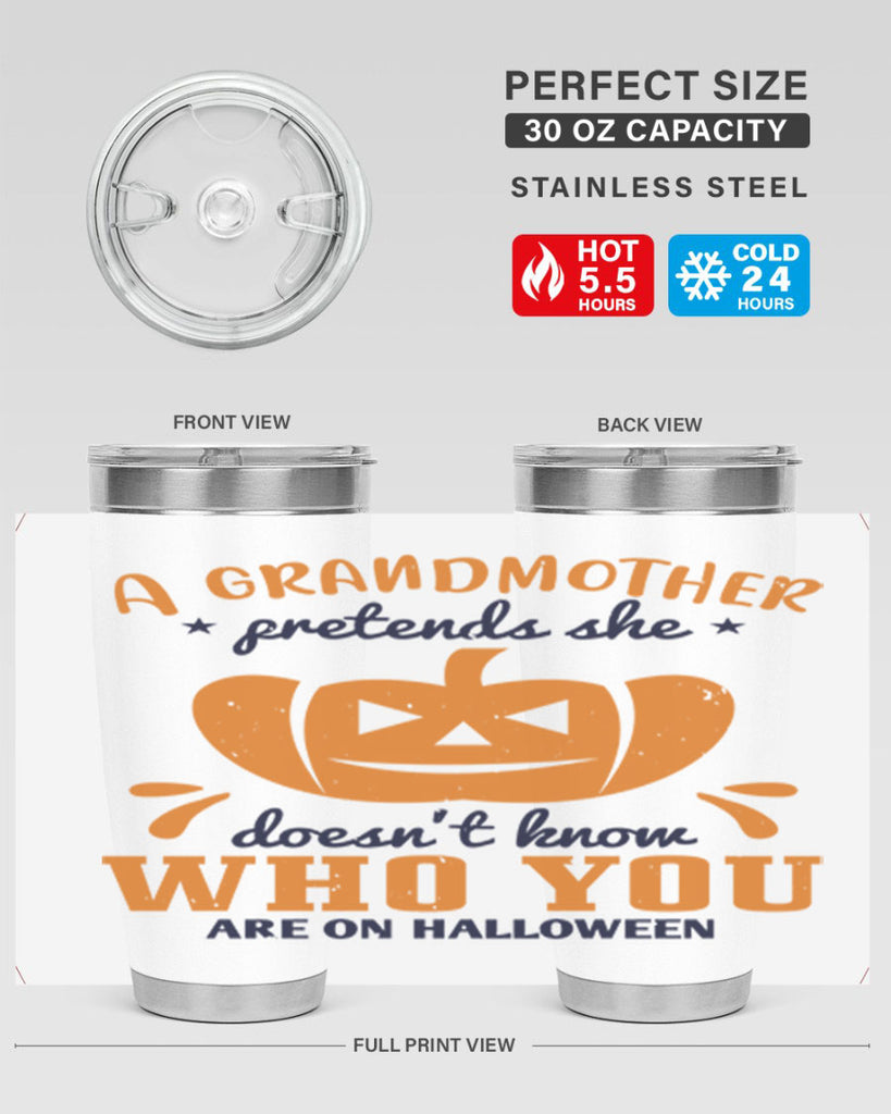 a grandmother pretends 162#- halloween- Tumbler