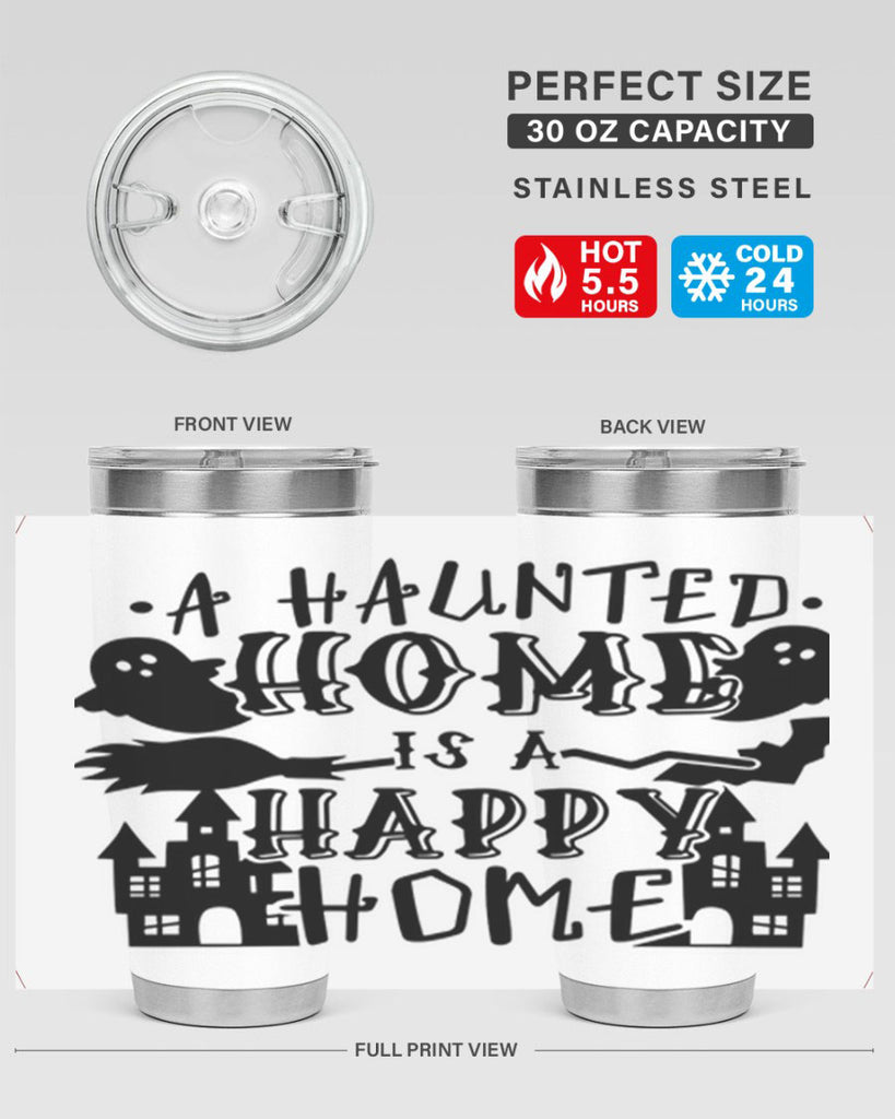 a haunted home is a happy home 97#- halloween- Tumbler