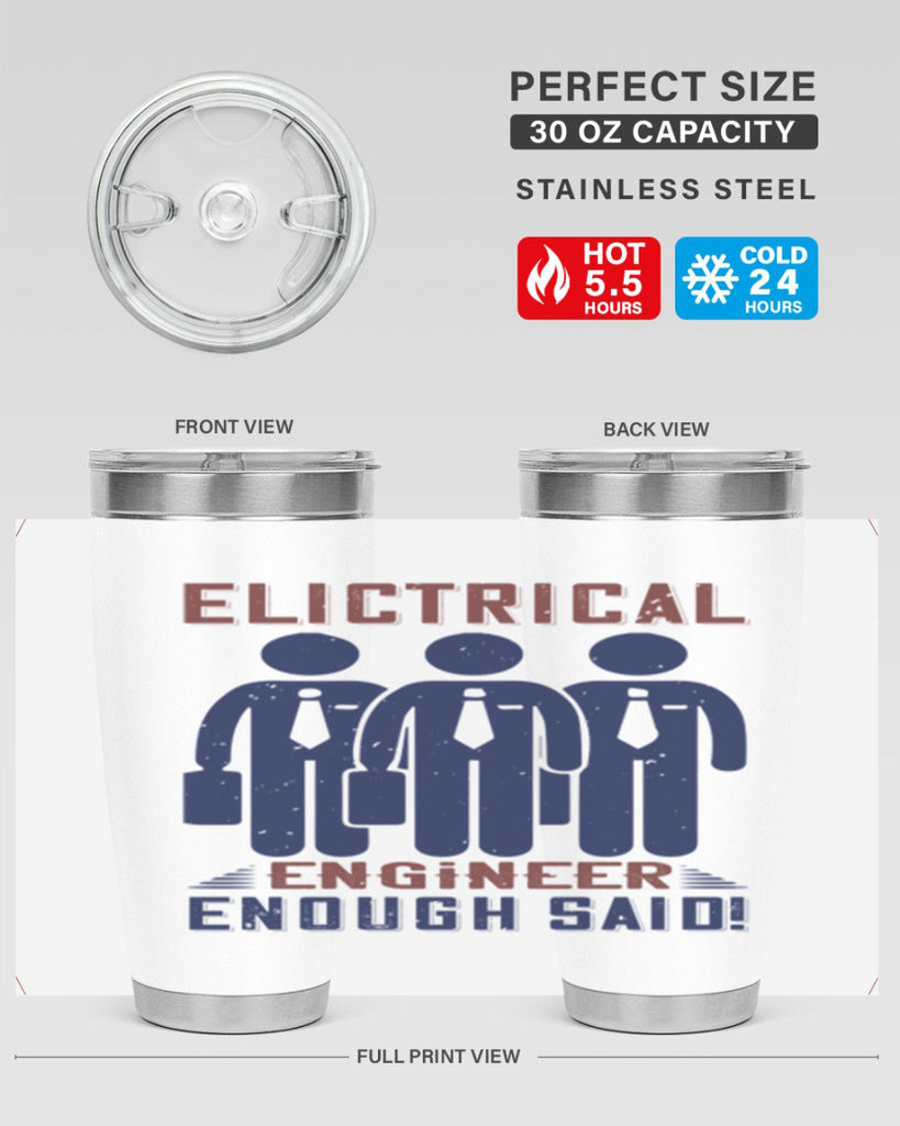 electrical engineer enough said Style 71#- engineer- tumbler