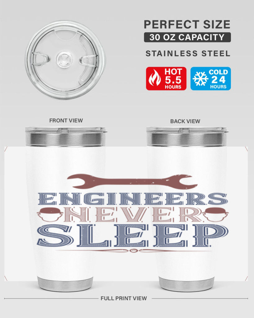 engineers never sleep Style 57#- engineer- tumbler
