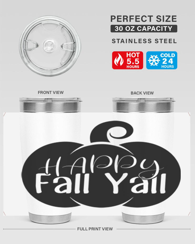 happy fall yall 235#- fall- Tumbler